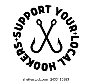 support-your-local-hookers-svgfishing-260nw-2433416883